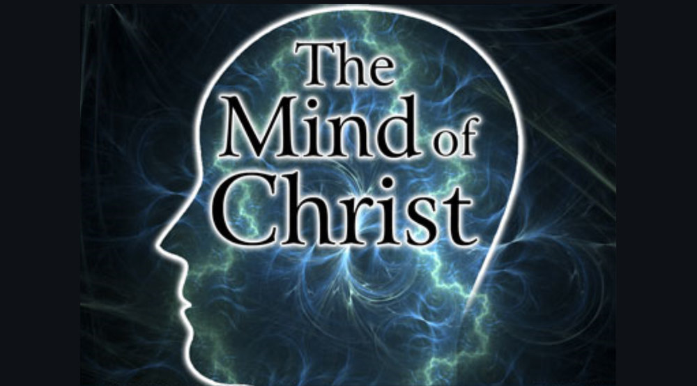 The Mind Of Christ