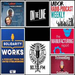 Working Voices; On the Line; The Manufacturing Report; The Labor Show; Reinventing Solidarity; Solidarity Works