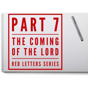 Part 1 - ”The Coming of the Lord” - Rapture Ready Series