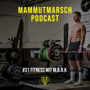 Fitness mit M.A.R.K - die besten Tipps, um es beim Mammutmarsch ins Ziel zu schaffen