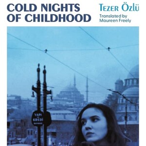 Maureen Freely on the turbulent life and work of Turkish author Tezer Özlü
