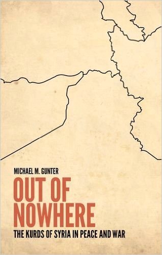 Michael M. Gunter on the Kurds of Syria in peace and war