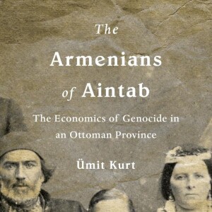 Umit Kurt on Gaziantep's forgotten Armenian past