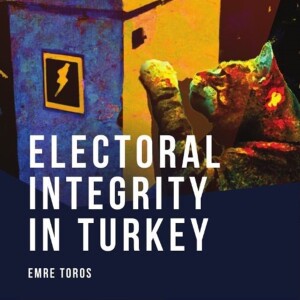 Emre Toros on Turkey between democracy and authoritarianism