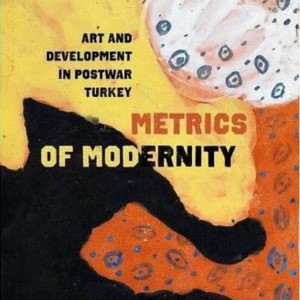 Sarah-Neel Smith on art and development in mid-20th century Turkey