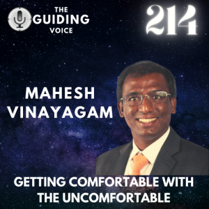 Getting comfortable with the uncomfortable, the journey of an inspiring Entrepreneur | Mahesh Vinayagam |#TGV214