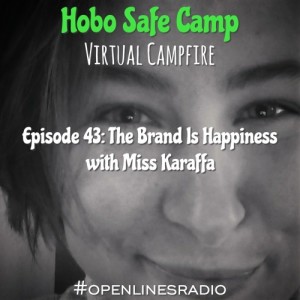 Virtual Campfire - Episode 43: The Brand is Happiness