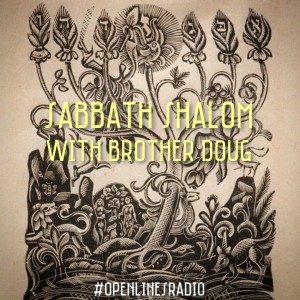 Encore Presentation of Sabbath Shalom - Episode 1 - 10/06/2018
