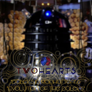 #026 - "Daleks in Manhatten" & "Evolution of the Daleks"