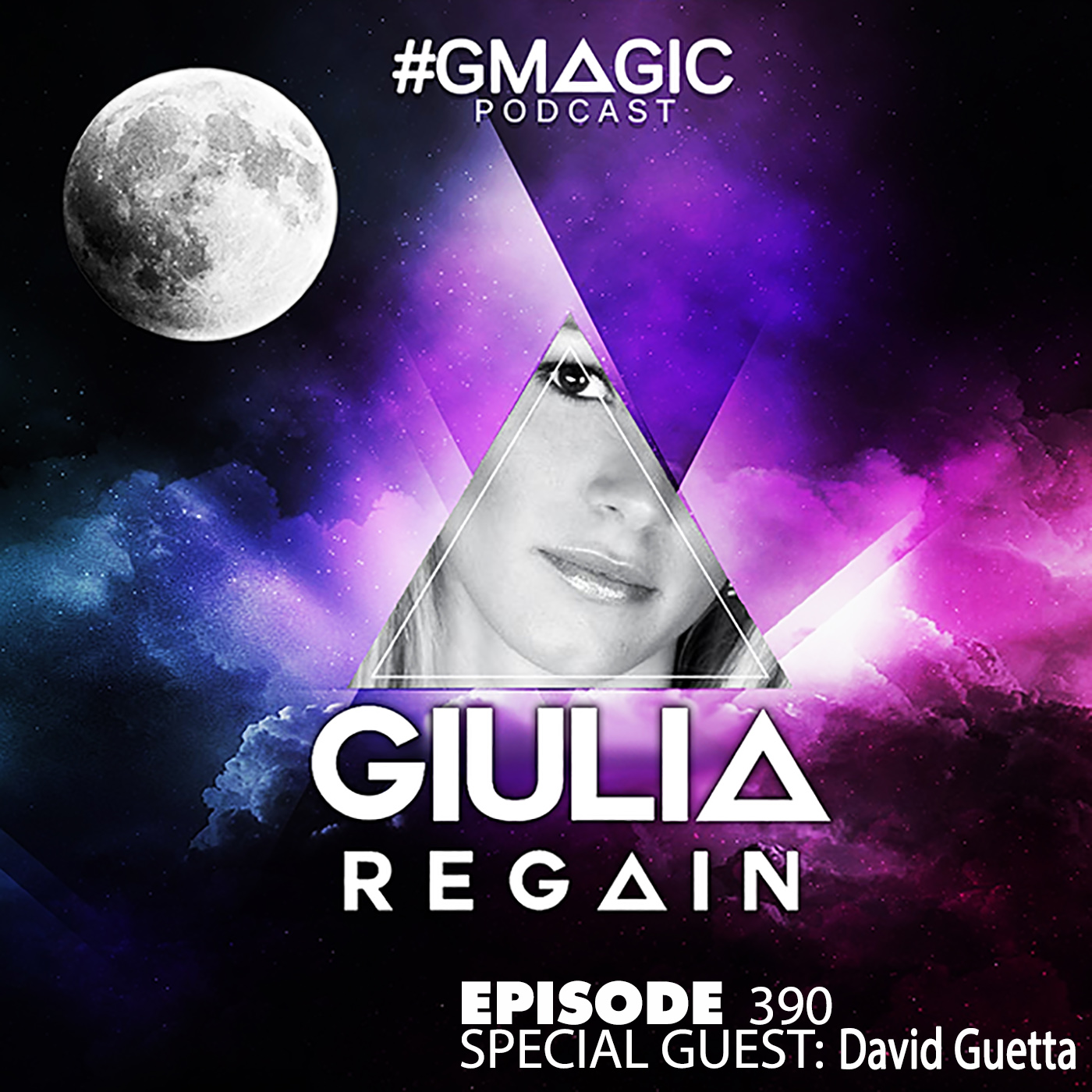 #Gmagic podcast 390-Special Guest: David Guetta