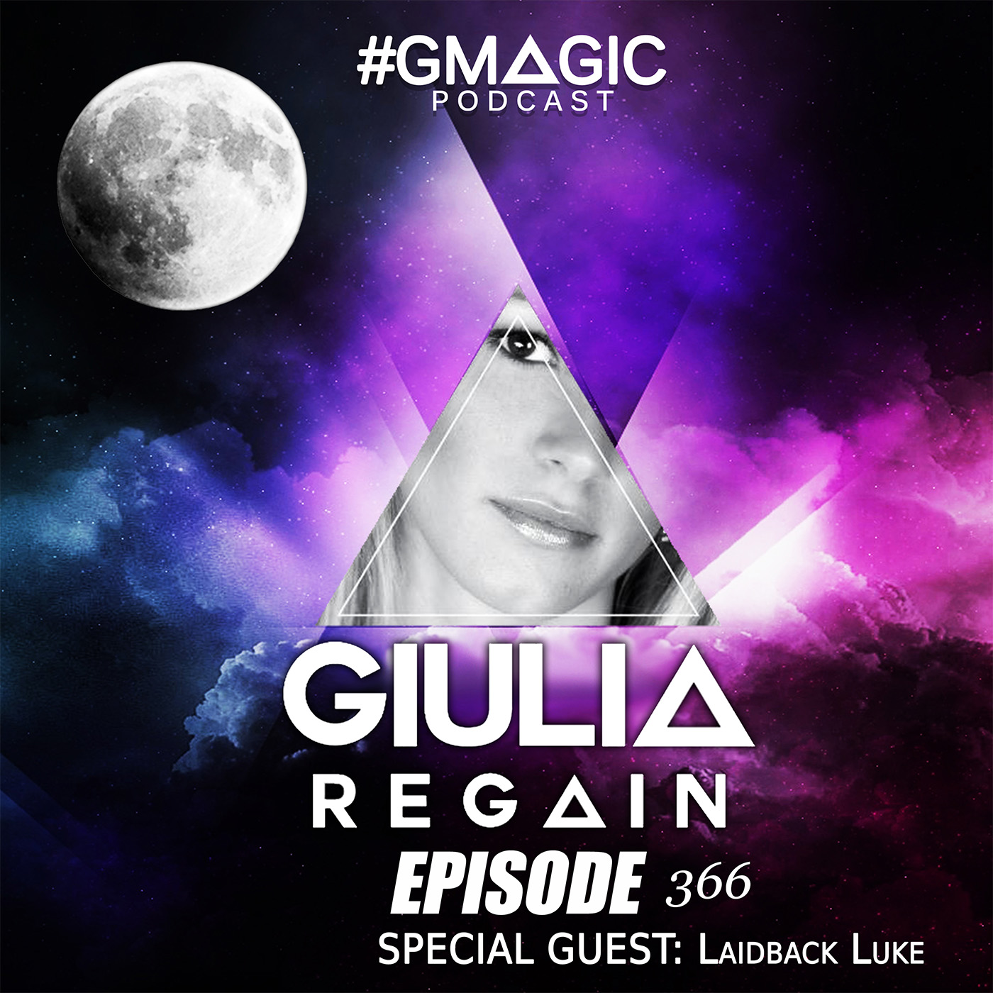 #Gmagic Podcast 366 - Special Guest: Laidback Luke