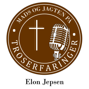 #15 Elon Jepsen: "Vil du have Jesus som Herre?"