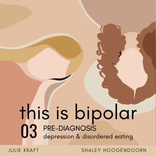 episode-3-prediagnosis-depression-and-disordered-eating