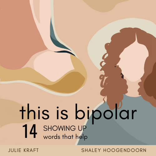 Episode 14 | SHOWING UP - words that help