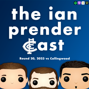 The Ian Prendercast: A Chat About Round 20 (2023)