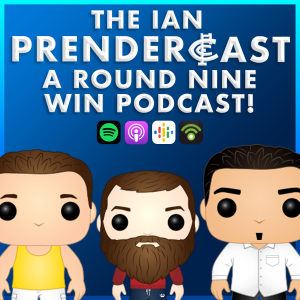 The Ian Prendercast: A Round 9 Win Podcast!