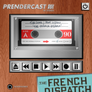 Too Long; Don‘t Listen: ‘The French Dispatch‘ (2021)