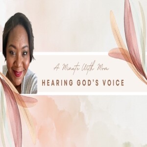 Learning God’s Voice