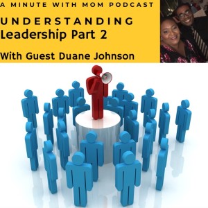 Understanding Leadership Part 2 The Heart of A Leader