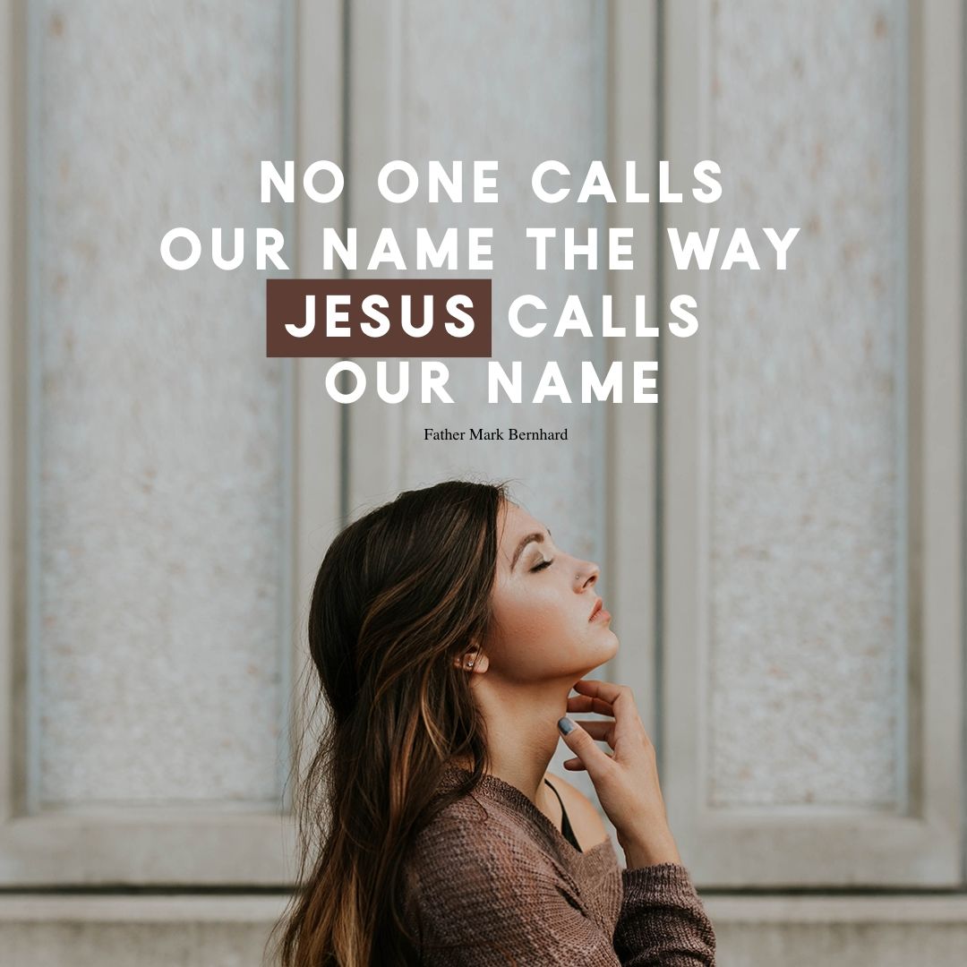 2020-04-14 Fr Mark - Easter Tuesday - No one calls our name like Jesus does