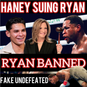 (EXPOSED!!) "THE WEAKEST BOXER EVER Haney SUES Ryan Garcia Like A Bitter Baby Momma In Family Court"