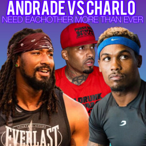 Andrade vs. Charlo: The Fight their LEGACY & FANS Been Waiting For. IS NOW or become a DISTANT MEMORY