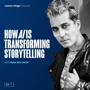 AI is Making Storytelling more Accessible than Ever! | With Reza Sixo Safai