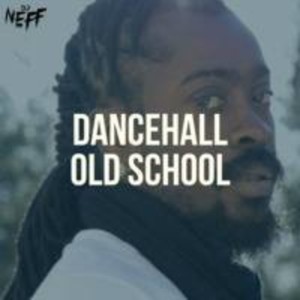 Dancehall Old School BULTRON DjNeffPty