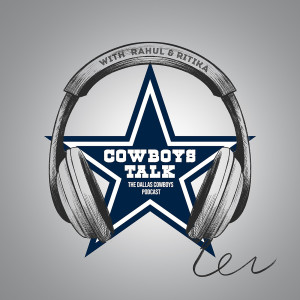 Cowboys Talk with Rahul & Ritika - Top 5 Things Cowboys Haters Say | Dak Contract | Off-Season Moves S1 E1