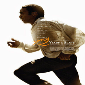 Best Picture 2013: 12 Years A Slave - 