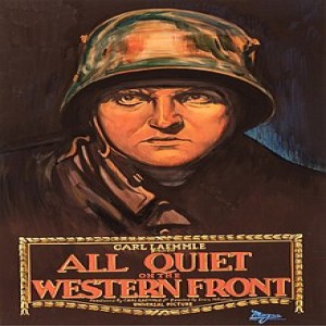 Best Picture 1930: All Quiet On The Western Front - ”You Still Think It’s Beautiful And Sweet To Die For Your Country?”