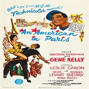 Best Picture 1951: An American In Paris - ”I’m Old Enough To Know What To Do With My Young Feelings”