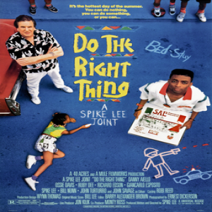 Movie 08: Do The Right Thing - 