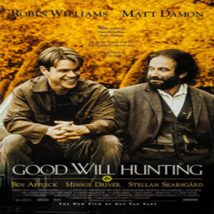 Movie 71: Good WiIl Hunting - ”How Do You Like Them Apples?”