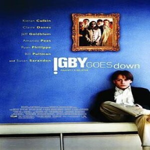 Igby Goes Down - "You're A Furious Boy"