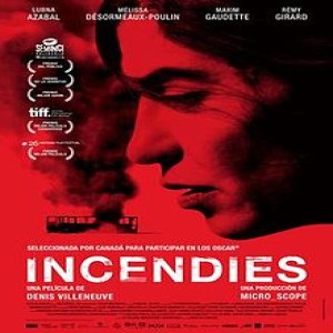 Movie 78: Incendies - ”Death Is Never The End Of The Story.”