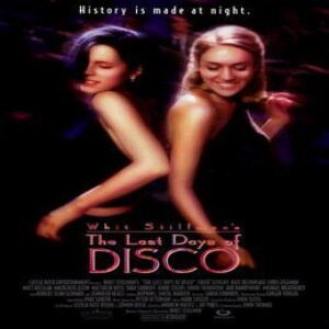 The Last Days Of Disco - "Disco Sucks!"