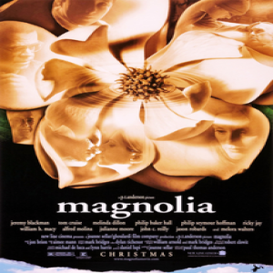 Movie 46: Magnolia - 