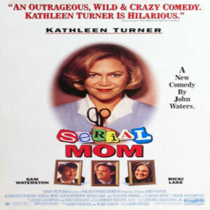 Serial Mom - "Suzanne Somers, This Is My Bad Side."