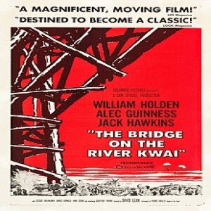Best Picture 1957: The Bridge On The River Kwai - ”Be Happy In Your Work”