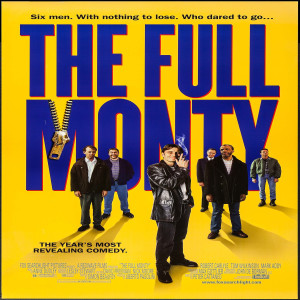 Movie 84: The Full Monty - ”You Can Leave Your Hat On”