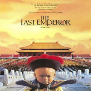 Best Picture 1987: The Last Emperor - ”My Son Is Your Son”