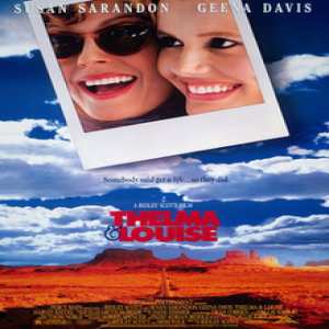 Movie 07: Thelma & Louise -  