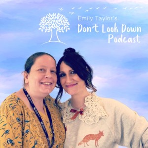 Don't Look Down Episode 13 - Liz Dipple