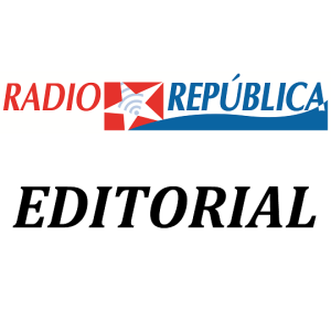 Editorial de Radio Republica: 10 de octubre
