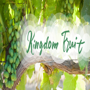 Kingdom fruit