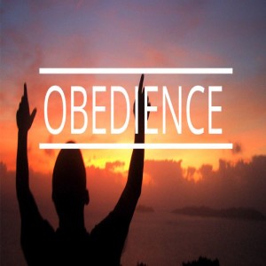 A place of obedience
