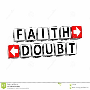 Faith can stop doubt