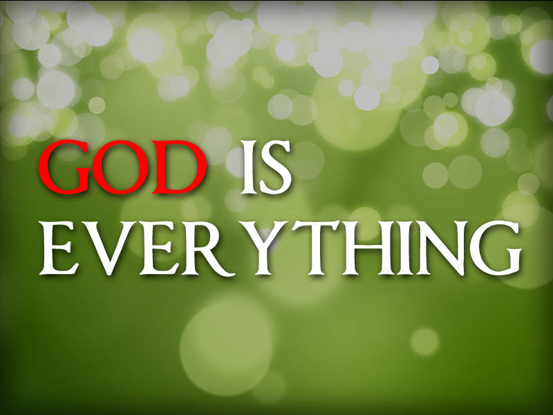 He is everything!