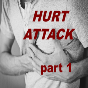 Hurt attack part 1